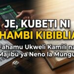 JE, KUBETI NI DHAMBI KIBIBLIA
