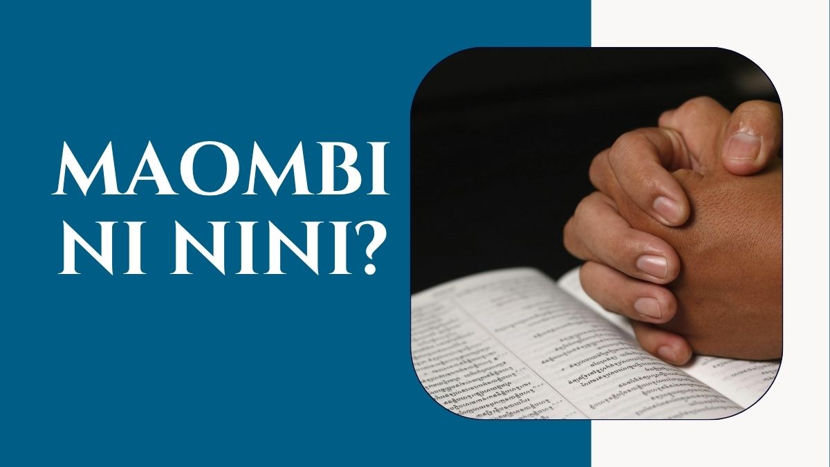 Maombi ni Nini Kila Kitu Unachopaswa Kujua Kuhusu Kuomba